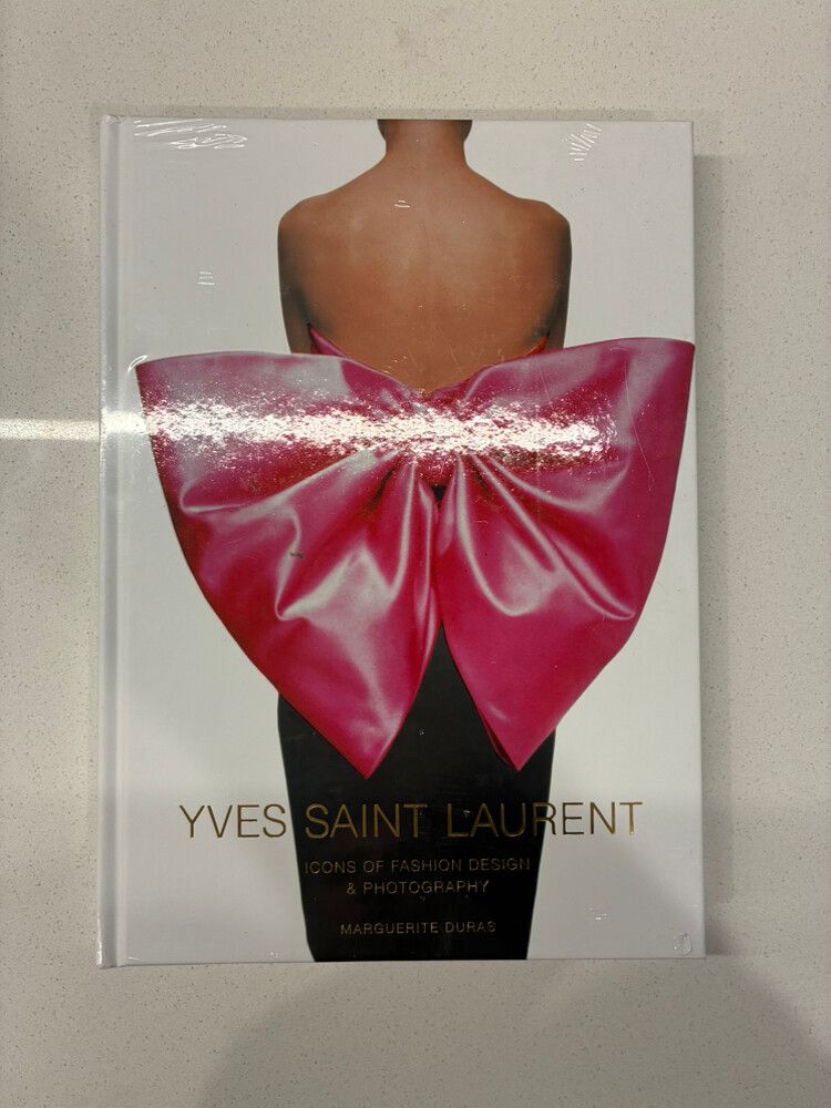 Yves Saint Laurent: Icons of Fashion Design & Photography: Icons of Fashion Design & Photography