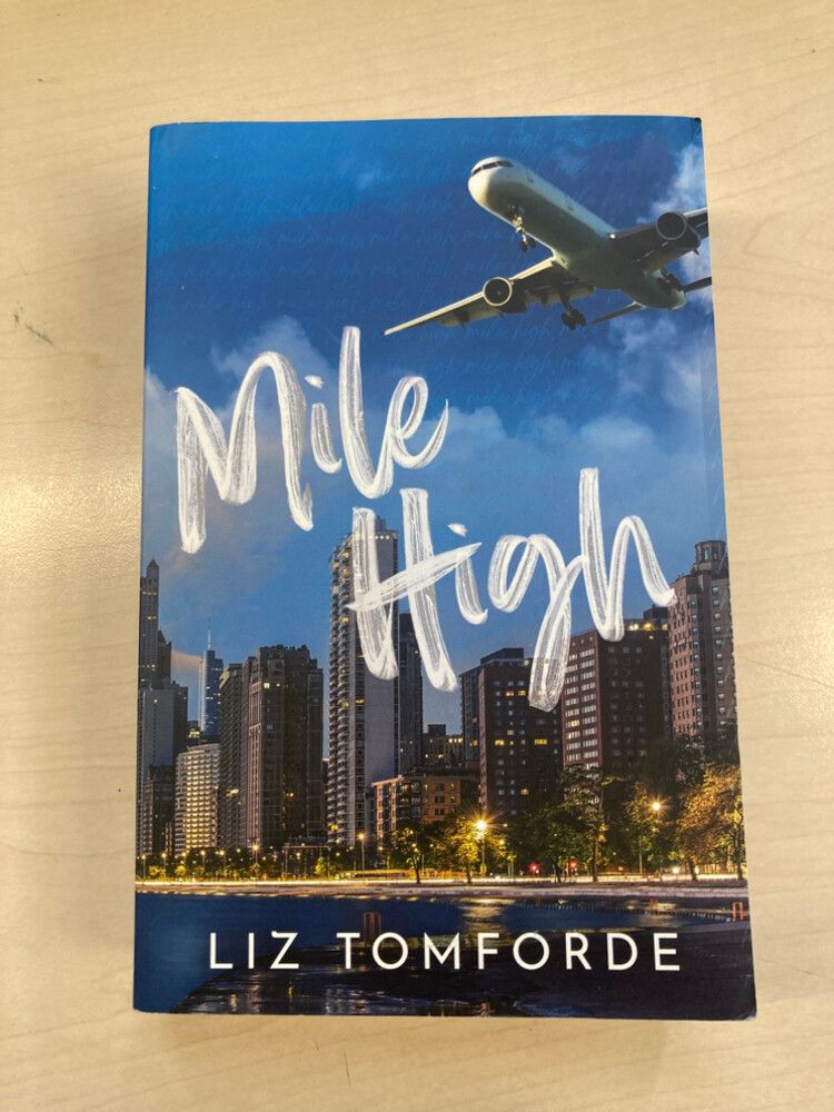 Mile High by Liz Tomforde