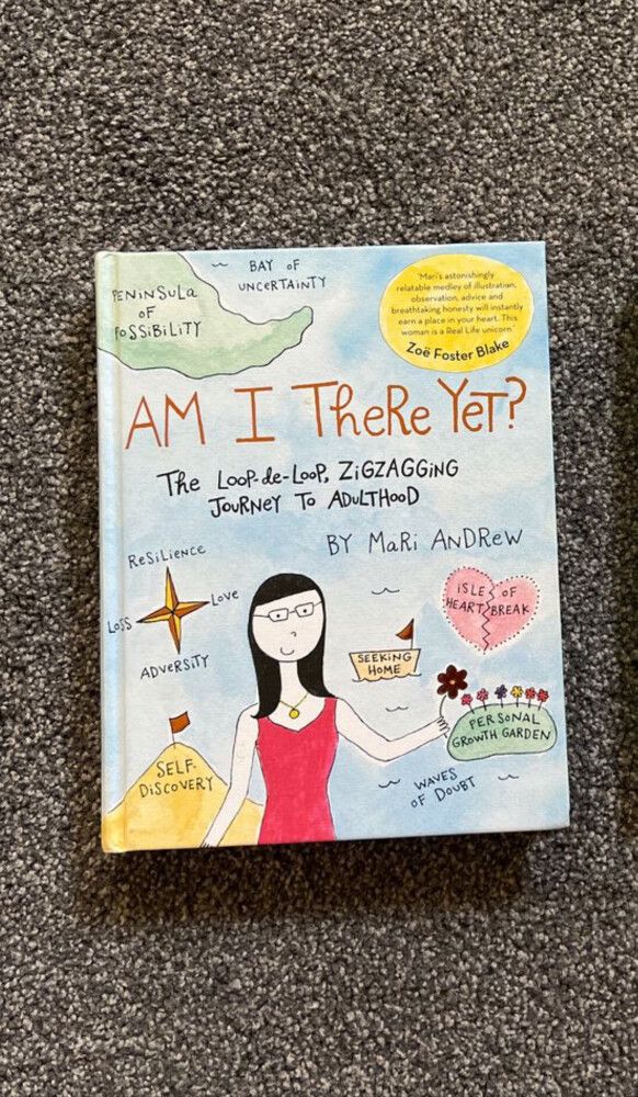 Book: Am I There Yet by Mari Andrew