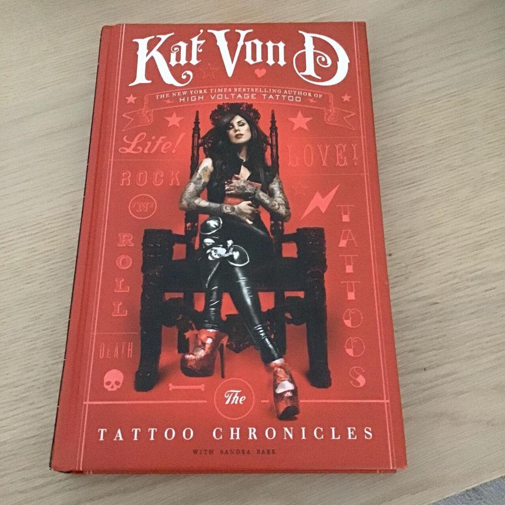 Kat Von D The Tattoo Chronicles 'SIGNED COPY'/Hardback