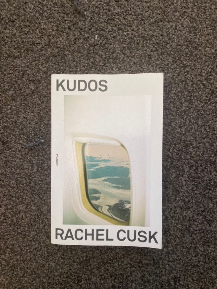 Kudos By Rachel Cusk