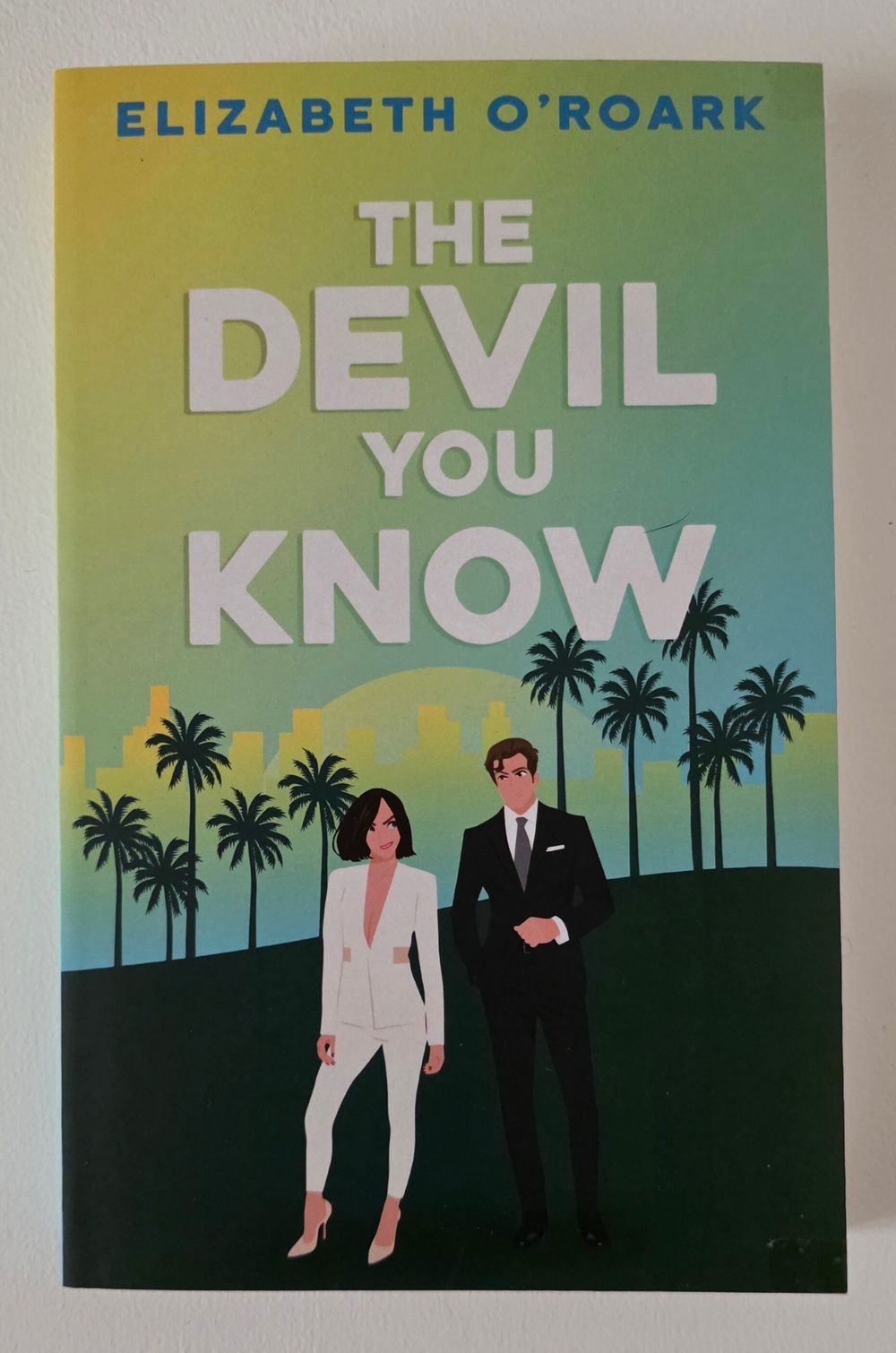 The Devil you Know by Elizabeth O'Roak